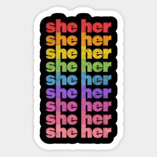 She/Her Pronouns // Retro Faded Design  .... Pronouns matter! <3 Sticker